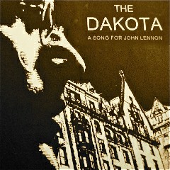 The Dakota - a song for John Lennon